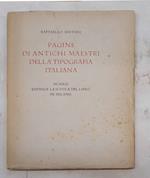 Pagine di antichi maestri della tipografia italiana