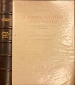 Il codice sul volo degli uccelli. Trascrizione diplomatica e critica di Augusto Marinoni