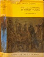 Storia della critica moderna (1750-1950). I. Dall'Illuminismo al Romanticismo