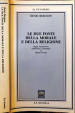 Le due fonti della morale e della religione