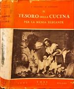 Il tesoro della cucina per la mensa elegante