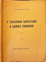Il soggiorno napoletano di Gabriele D' Annunzio