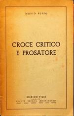 Croce critico e prosatore