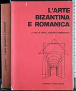 L' arte Bizantina e romanica. Vol II