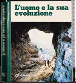 Grandi Temi. L'uomo e la sua evoluzione