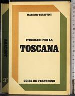 Itinerari per la Toscana