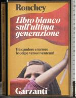 Libro bianco sull'ultima generazione