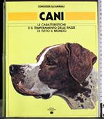 Conoscere gli animali. Cani