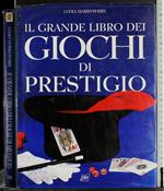 Il grande libro dei giochi di prestigio