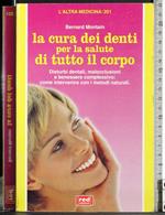 cura dei denti per la salute di tutto il corpo