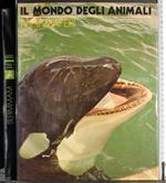 Il mondo degli animali. Mammiferi Vol 4