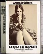 mela e il serpente. Autoanalisi di una donna