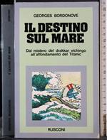 Il destino sul mare