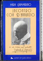 Incontro con D'Annunzio