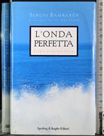 L' onda perfetta