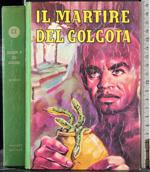 Il martire del colgota