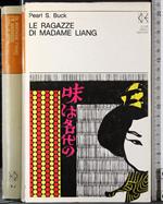 Le ragazze di Madame Liang