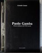 Paolo Gamba. Pittore molisano del XCVIII secolo