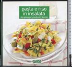 Pasta e riso in insalata