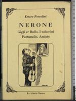 Nerone. Giggi er bullo, I salamini