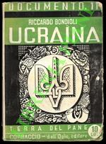 Ucraina terra del pane. Prefazione di Enrico Insabato.