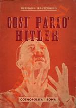 Così parlò Hitler. (Hitler m'a dit)