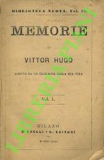Memorie di Vittor Hugo scritte da un testimone della sua vita