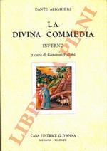 Divina Commedia. Inferno. A cura di Giovanni Fallani.