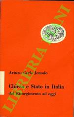 Chiesa e Stato in Italia dal Risorgimento ad oggi