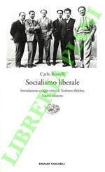 Socialismo liberale. Introduzione e saggi critici di Norberto Bobbio