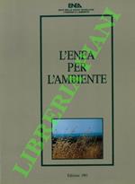 L’ENEA per l’ambiente