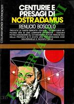 Centurie e presagi di Nostradamus