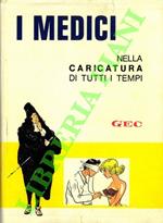 I medici nella caricatura di tutti i tempi