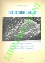 L’altare sull’asfalto. Per la salvaguardia e la valorizzazione del Castejon di Colognola ai colli e dei “Castellieri della Postumia”