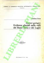 Itinerari geologici: Evidenze glaciali nelle valli del Basso Sarca e dei Laghi