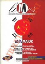 Asia maior. I misteri della crisi asiatica. Cina-Corea-Giappone, un triangolo strategico. Barriere culturali e frontiere geopolitiche