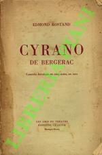Cyrano de Bergerac. Comédie héroique en cinq actes, en vers