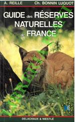 Guide des réserves naturelles de France