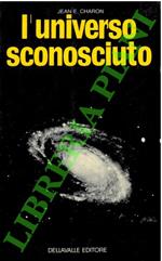 L’Universo sconosciuto