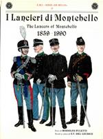 I Lancieri di Montebello. The Lancers of Montebello. 1859-1990