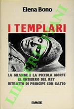 I templari. La grande e la piccola morte - El entierro del rey - Ritratto di principe con gatto