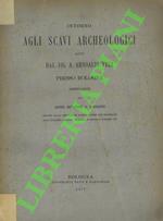Intorno agli scavi archeologici fatti dal Sig. A. Arnoaldi Veli presso Bologna