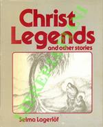 Christ Legends and Other Stories