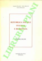 Repubblica Sociale italiana e Resistenza. Ferrara 1943-1945