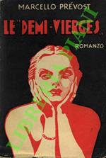 “Demi-Vierges”