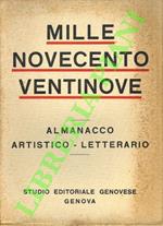 Mille Novecento Ventinove. Almanacco Artistico - Letterario. (Anno VII)