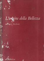 L' origine della bellezza