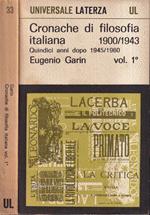 Cronache di filosofia italiana, volume I