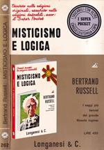 Misticismo e logica e altri saggi