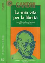 La mia vita per la libertà